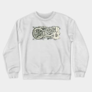 Bitcoin For The People Vintage Currency Crewneck Sweatshirt